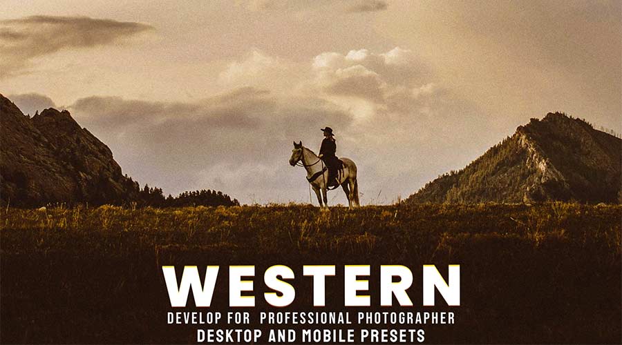 Western Style Effect Lightroom Presets 